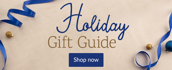 Holiday Gift Guide - Shop now